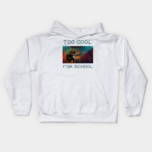 Too cool for school Kids Hoodie